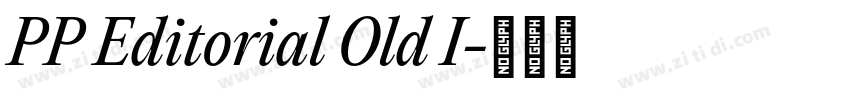 PP Editorial Old I字体转换